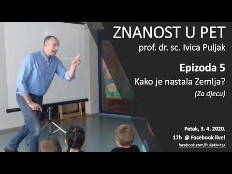 Znanost u pet S01 E05 - Kako je nastala Zemlja? (za djecu)