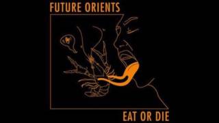 Future Orients - Running