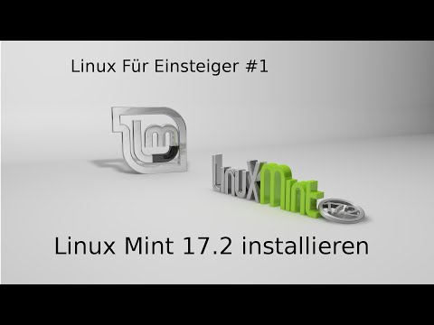 Linux für Ein/Umsteiger #1: Linux Mint 17.2 Installieren