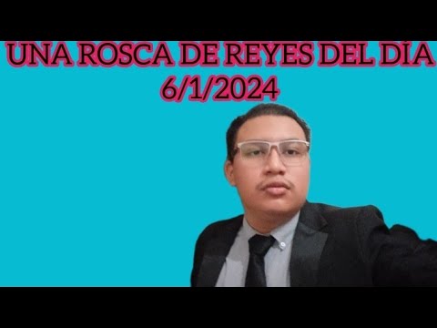Rosca De Reyes Día 6/1/2024