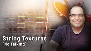 Video thumbnail for String Textures - No Talking by Vienna Symphonic Library