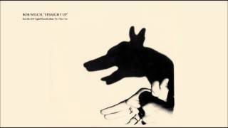 Bob Welch • Straight Up (1979)