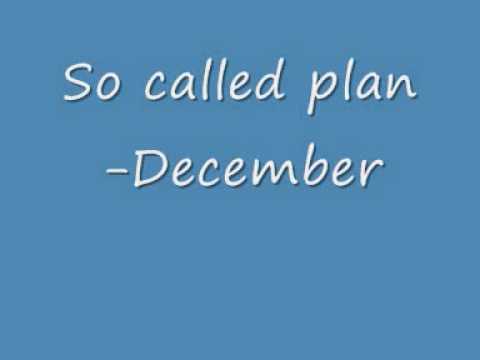 So called plan - December