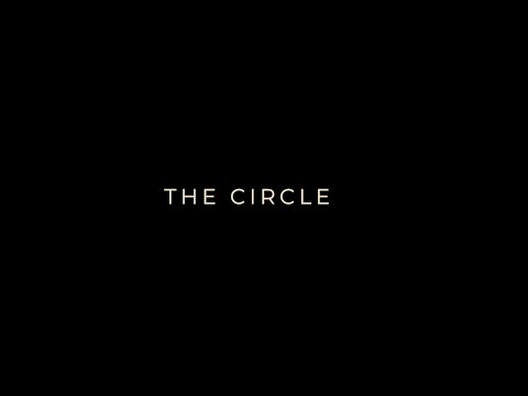 The Circle Short Film Teaser