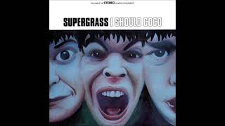 Supergrass - &quot;Sofa Of My Lethargy&quot;