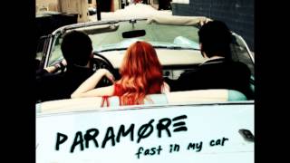 Paramore - Fast In My Car (Audio)