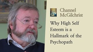 Why High Self Esteem is a Hallmark of the Psychopath