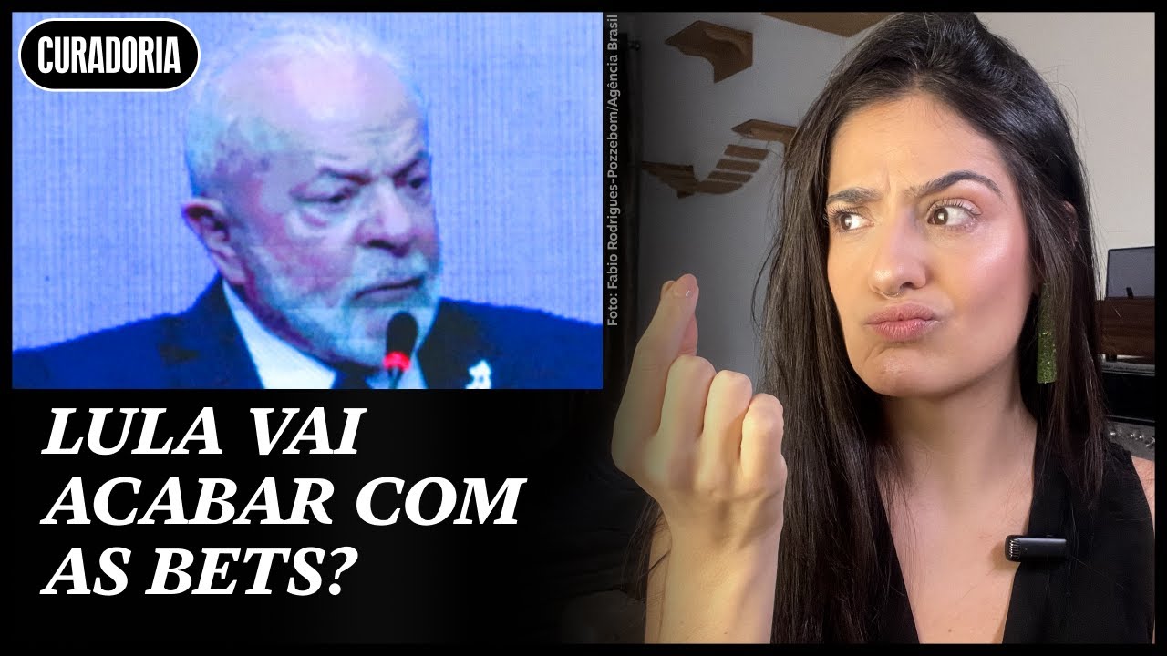 Como bets impactam a economia brasileira e por que Lula quer acabar com apostas | Curadoria