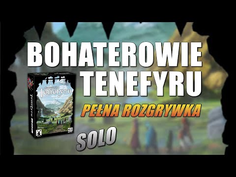 Bohaterowie Tenefyru - Pełna Rozgrywka Solo | Gameplay