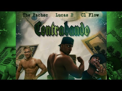 LUCAS P - CONTRABANDO [Feat.THE PACHEC x CL FLOW] RAP MAROMBA MOTIVAÇÃO BODYBIULDER