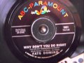 FATS DOMINO -  WHY DON'T YOU DO RIGHT