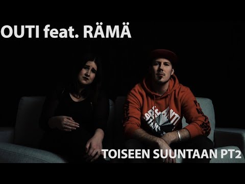 Outi feat RÄMÄ Toiseen Suuntaan Part II