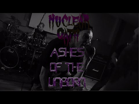 Nuclear Oath - Ashes of the Unborn (OFFICIAL LIVE  MUSIC VIDEO)
