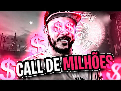 A CALL DE MILHÕES! $