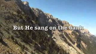 He Came From the Mountain Music Video