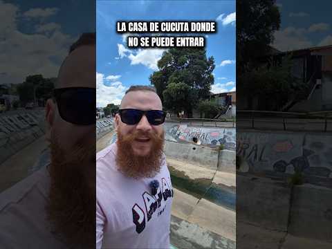 La CASA de cucuta donde NO se PUEDE ENTRAR #nortedesantander #cucuta