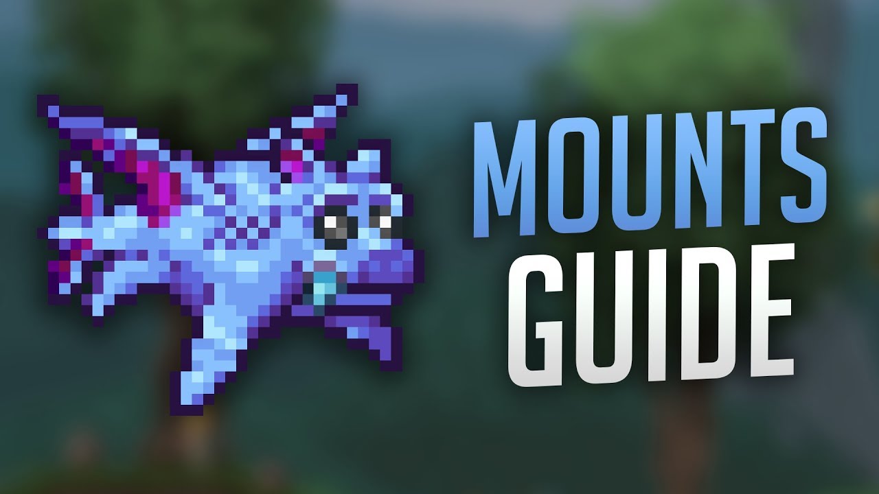 ALL MOUNTS GUIDE - TERRARIA 1.3.5 / TEA / YOUTUBE VIDEO