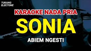 Download lagu SONIA - KARAOKE NADA PRIA [ ABIEM NGESTI ] mp3