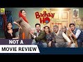 Badhaai Ho | Not A Movie Review | Ayushmann Khurrana | Sucharita Tyagi | Film Companion