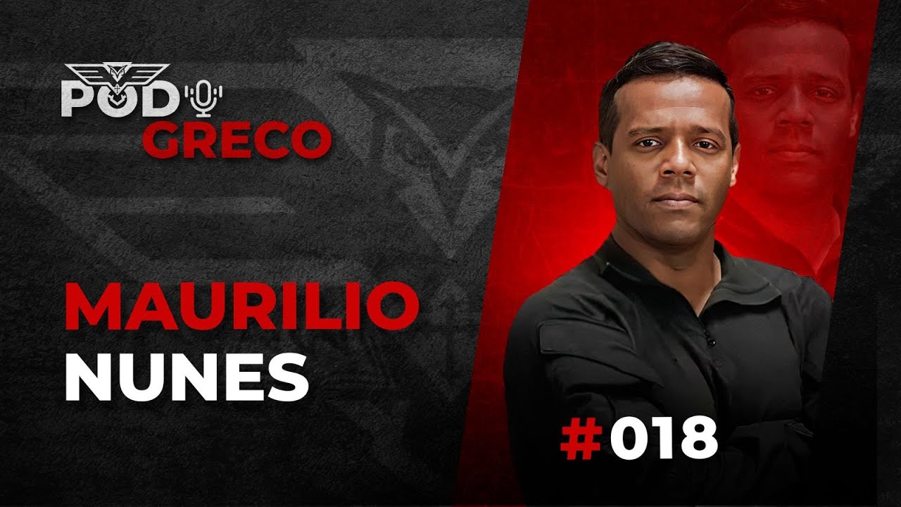 Maurilio Nunes - Pod Greco #018