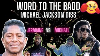 Michael Jackson Dissed By His Own Brother! Jermaine Jackson - 'Word To The Badd'! Reaction!