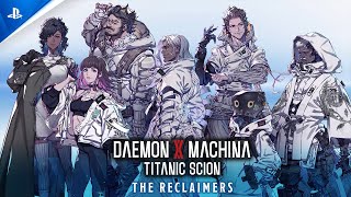  Daemon X Machina: Titanic Scion - Reclaimers Character
