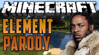 "Relevant" - A Minecraft Parody of Kendrick Lamar's "Element"