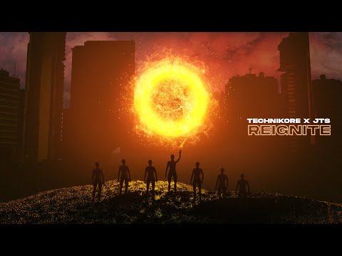 Technikore x JTS - Reignite [OneSeventy]