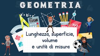 Lunghezza, superficie, volume e unità di misura - Schooltoon