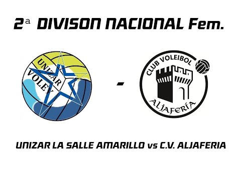 UNIZAR LA SALLE AMARILLO vs C.V. ALJAFERIA 5/5