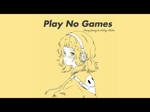 Henry Young & Ashley Alisha - Play No Games