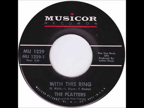 The Platters - "With This Ring" (1967)