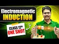 Electromagnetic Induction In ONE SHOT Class 12 Physics Chapter 6 NCERT CUET Rakshak Sir