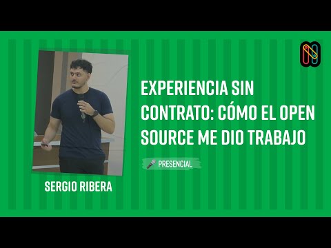 Experiencia sin contrato: cómo el Open Source me dio trabajo