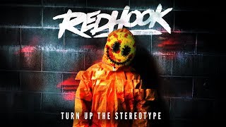 RedHook - Turn Up The Stereotype (OFFICIAL AUDIO)