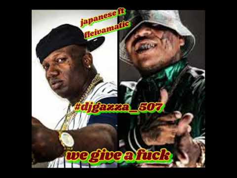 japanese ft fleivamatic-we don't give a fuck 🤫🔥