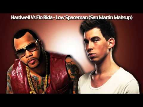 Hardwell Vs Flo Rida - Low Spaceman (San Martin Mashup)