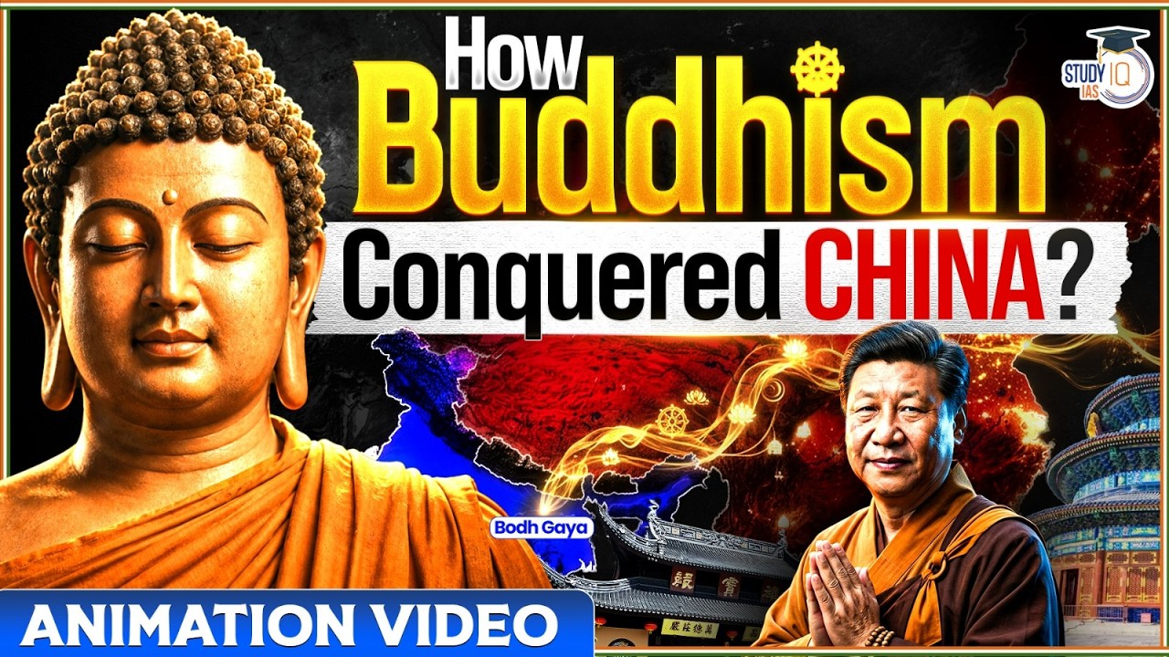 From India to China: The Incredible Journey of Buddhism | Complete Animated History | StudyIQ IAS