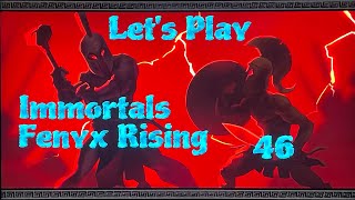 Up Up Up ~ IMMORTALS FENYX RISING ~ Episode 46