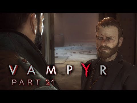 VAMPYR | Part 21 | Deutsch/German | Let's Play | Sean Hampton