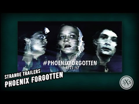 Phoenix Forgotten (2017) - Trailer