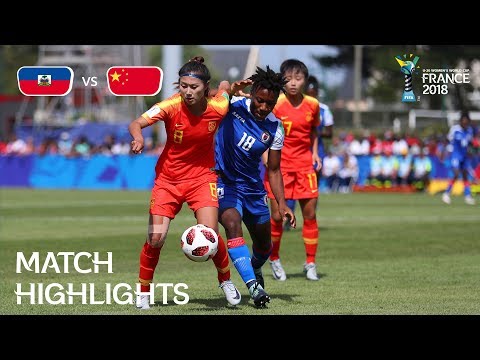 Haiti v China PR - FIFA U-20 Women’s World Cup France 2018 - Match 7