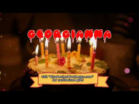 Happy Birthday GEORGIANNA   Happy Birthday Song   Birthday Wishes   Birthday Party