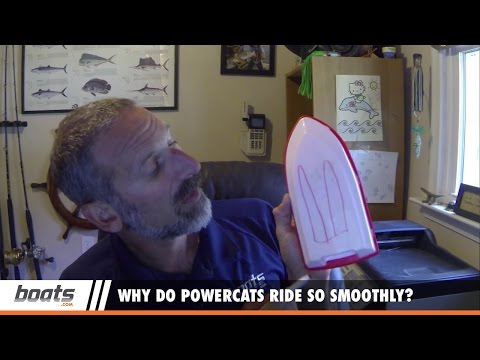 Boating Tips: Why Do Powercats Tend to Ride Smoothly?