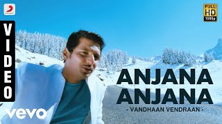 Vandhaan Vendraan - Anjana Anjana Tamil Video  Jii