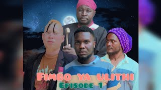 Download lagu FIMBO YA ULITHI Episode [01] #dunia#kpara brand#kitana#big boss#lamination#muuza maji#memkwaschool  mp3