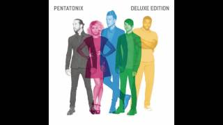 Starships-Pentatonix