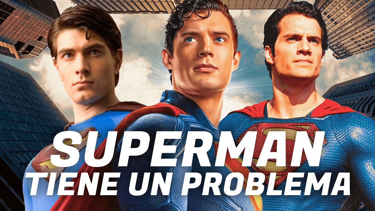 ¿Por qué es tan Difícil Escribir una BUENA PELÍCULA DE SUPERMAN?