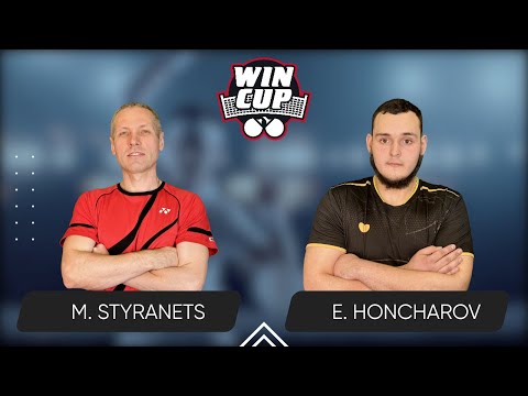 21:30 Mykhailo Styranets - Ernst Honcharov 22.05.2025 WINCUP Basic  TABLE 2
