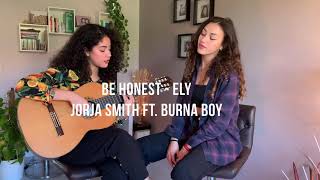 Be Honest - ELY ( Jorja Smith ft. Burna Boy )